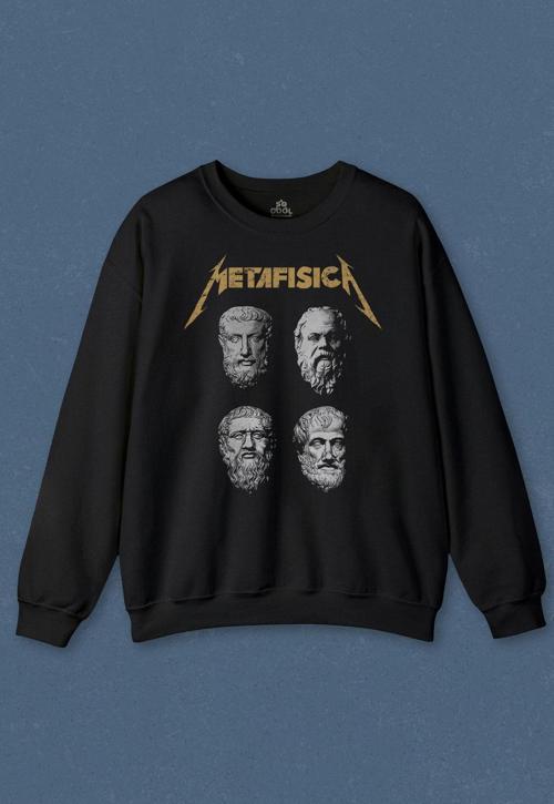 Unisex Sweatshirt Metafisica Metallica Metafizik Felsefe Filozof Baskılı Sweat