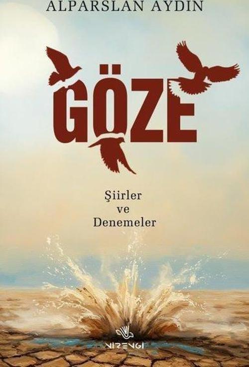 Göze - Şiirler ve Denemeler
