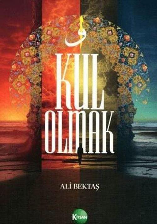 Kitsan Yayınevi Kul Olmak