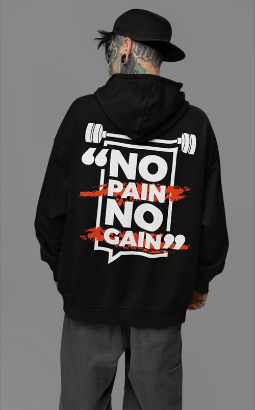 No Pain No Gain Yazılı Unisex Oversize Gym Fitness Hoodie
