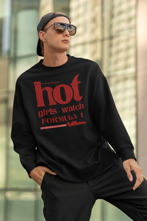 Hot Girls Watch Formula 1 Baskılı Unisex Oversize Sweatshirt