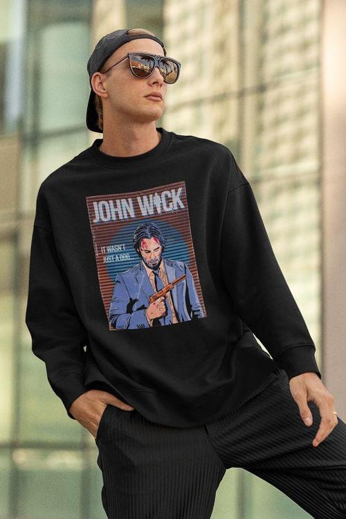 John Wick Baskılı Unisex Oversize It Wasnt Just A Dog Yazılı Sweatshirt