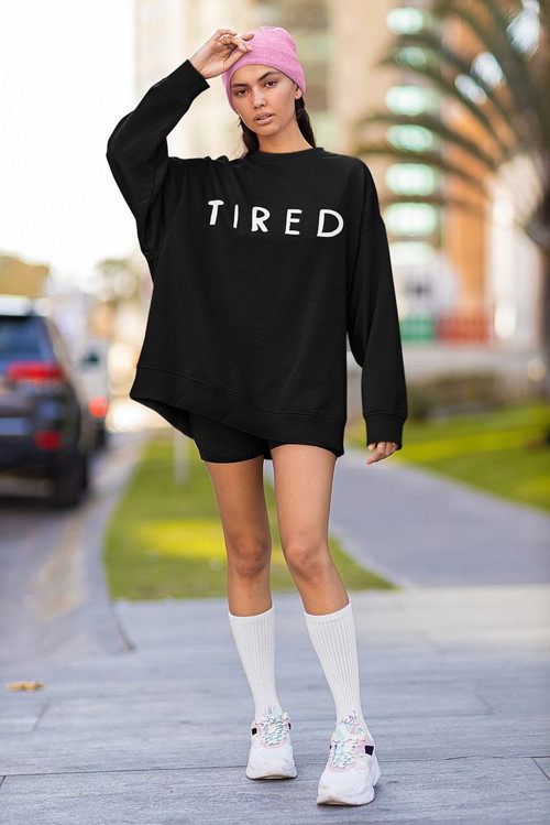 Tired Yazılı Unisex Oversize Sweatshirt