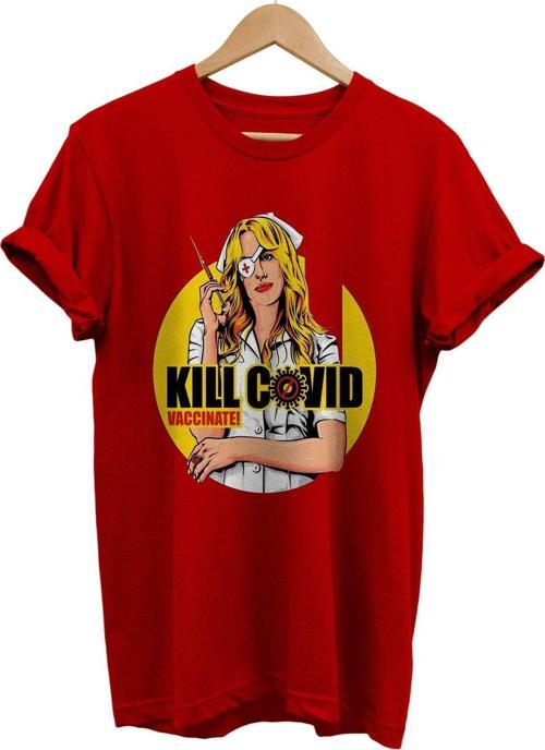 Kıll Bıll Hemşire Kovid Baskılı %100 Pamuk Basic T-Shirt Normal Beden Tişört