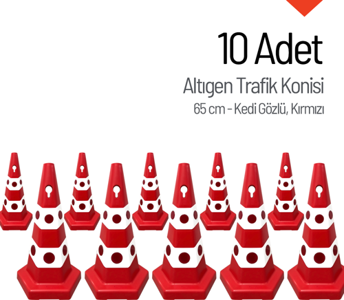 10 Adet Kedi Gözlü Altıgen Trafik Konisi 65 cm Trafik Dubası Seti