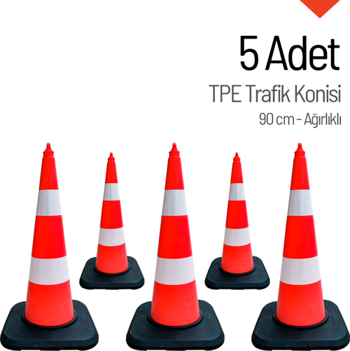 5'li TPE Trafik Konisi Seti 90 cm Ağırlıklı Çift Reflektifli Trafik Dubası