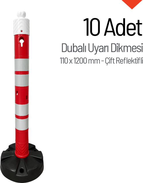 10'lu Dubalı Uyarı Dikmesi Seti 110 x 1200 mm Çift Reflektifli