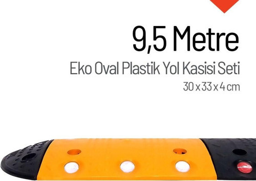 Eko Oval Plastik Hız Kesici Set, Yol Kasisi 9,5 metre