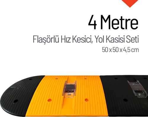 Flaşörlü Hız Kesici, Yol Kasisi 4 Metre