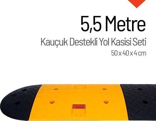Kauçuk Yol Kasisi Destekli, Hız Kesici Set 5,5 Metre