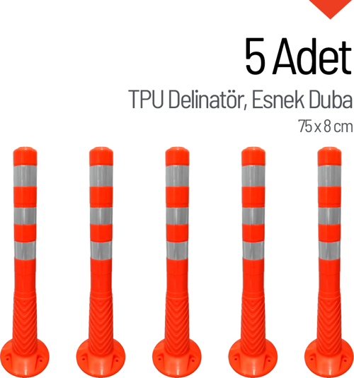 5'li Delinatör Seti 75x8 cm TPU, Esnek Duba