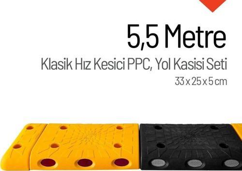 Klasik Hız Kesici PPC Set, Yol Kasisi 5,5 Metre