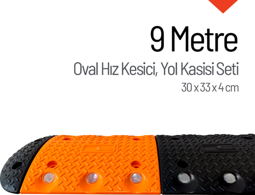 Oval Hız Kesici, Yol Kasisi 9 metre
