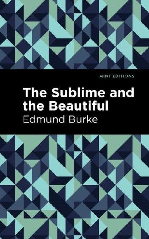 Sublime and The Beautiful