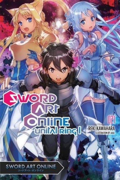 Sword Art Online 21: Unital Ring I (light novel)