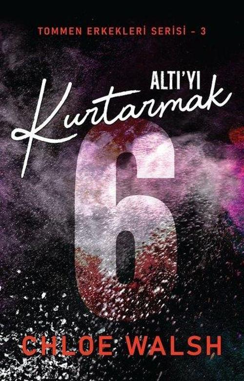 Altı'yı Kurtarmak - Tommen Erkekleri Serisi 3
