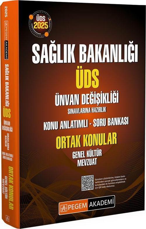 2025 ÜDS Sağlık Bakanlığı Ünvan Değişikliği Sınavlarına Hazırlık Konu Anlatımlı Soru Bankası Ortak K