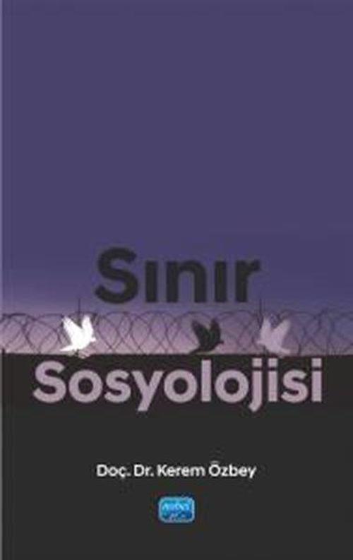 Nobel Akademik Yayıncılık Sınır Sosyolojisi