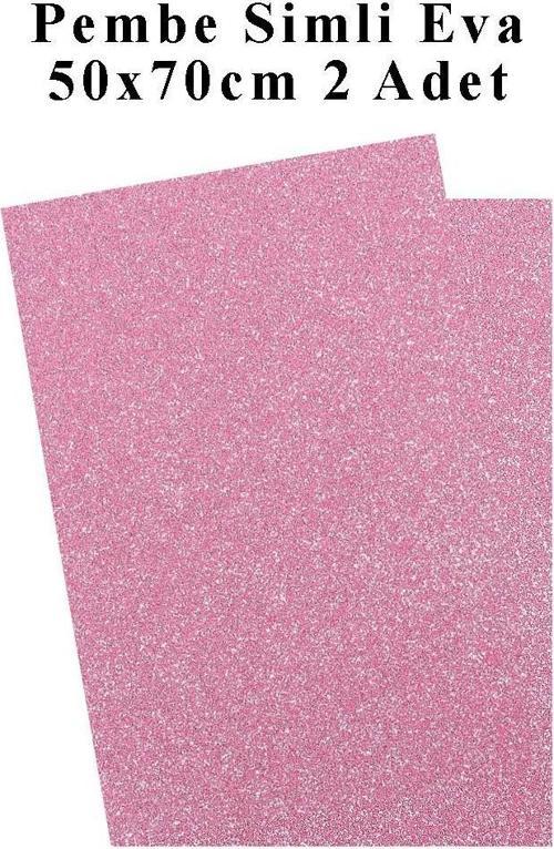 Pembe Simli Eva 50x70 cm 2 Adet Simli Eva Süngeri Okul Kreş Anasınıfı Elişi Etkinlikleri