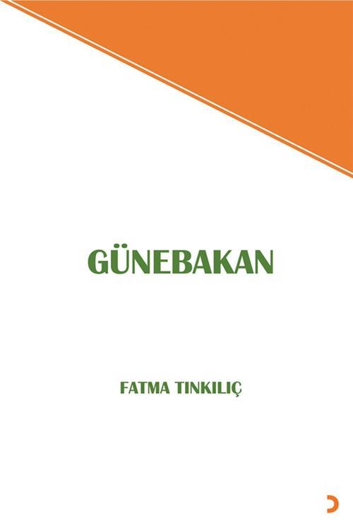 Cinius Yayınevi Günebakan & Fatma Tınkılıç