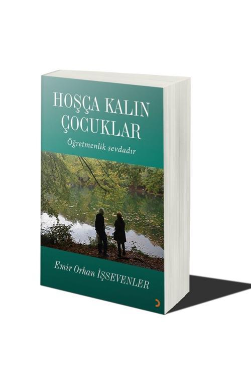 Cinius Yayınevi Hoşça Kalın Çocuklar & Emir Orhan Işsevenler