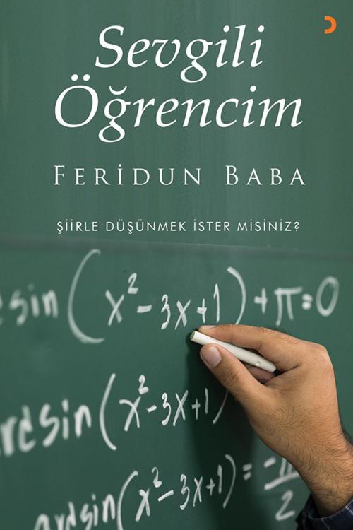 Cinius Yayınevi Sevgili Öğrencim & Feridun Baba