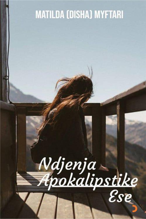 Cinius Yayınevi Ndjenja Apokalipstike & Matilda (Disha) Myftari