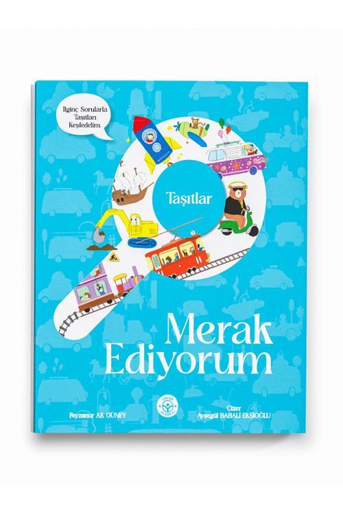 Çocuk Akademi Merak Ediyorum Taşıtlar