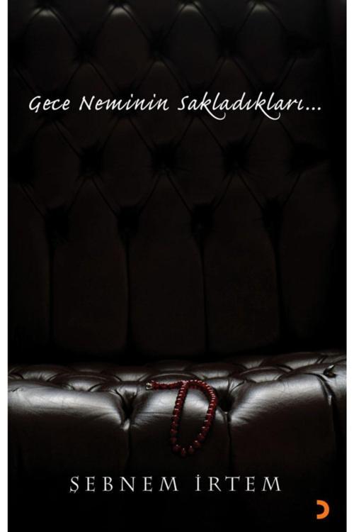 Cinius Yayınevi Gece Neminin Sakladıkları...