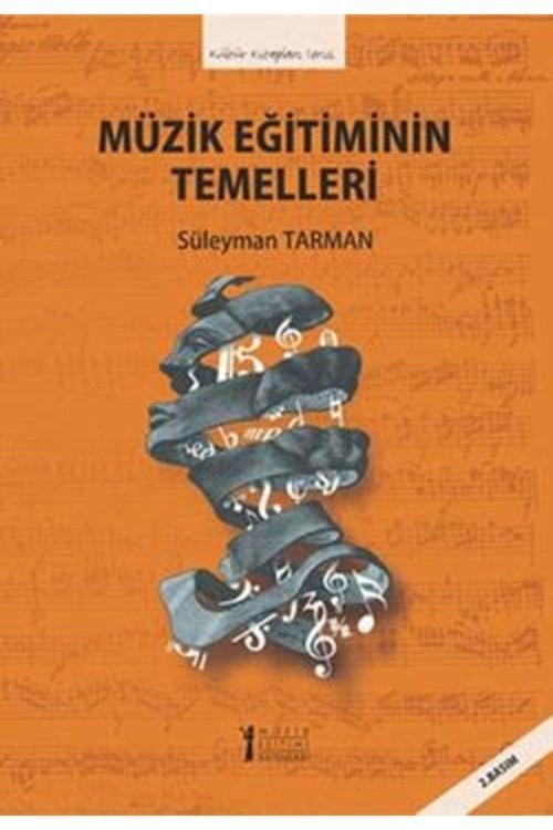 Müzik Eğitimi Yayınları Müzik Eğitiminin Temelleri
