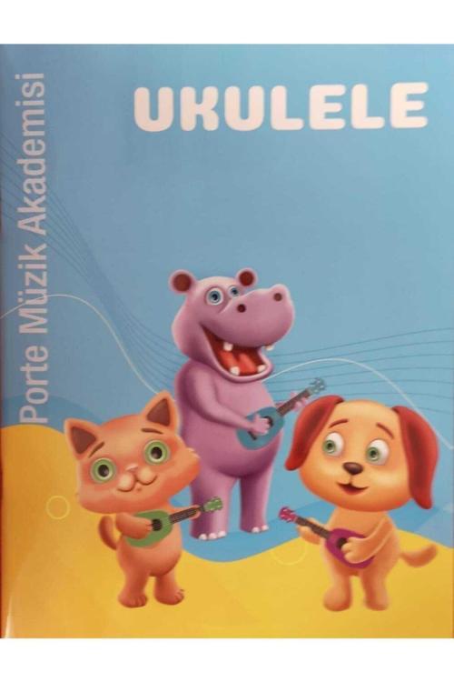 Porte Müzik Akademisi Ukulele Metodu