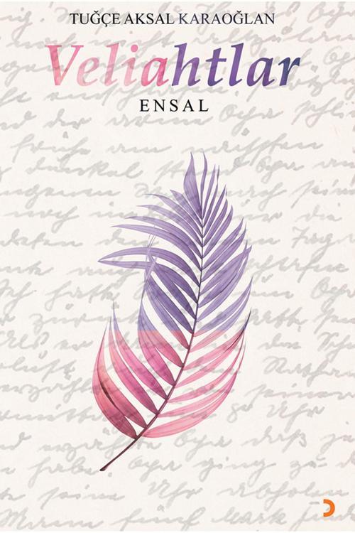 Cinius Yayınevi Veliahtlar-Ensal & Tuğçe Aksal Karaoğlan