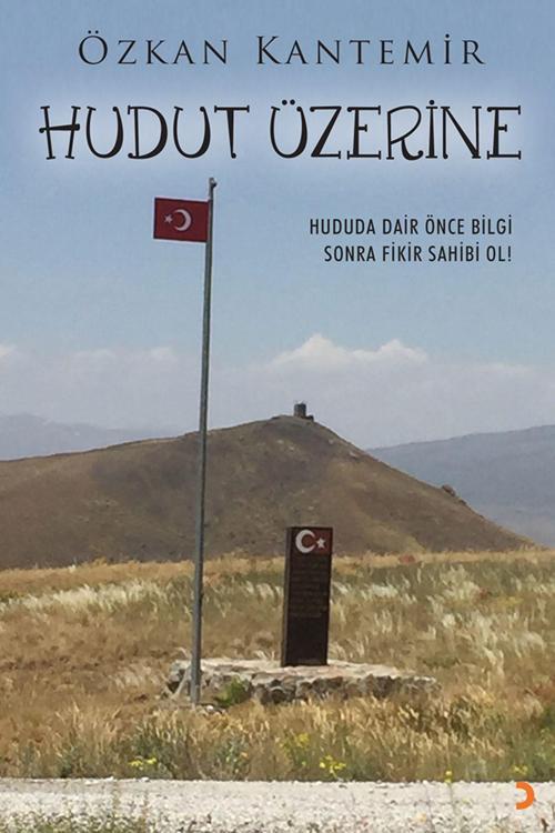 Cinius Yayınevi Hudut Üzerine & Özkan Kantemir