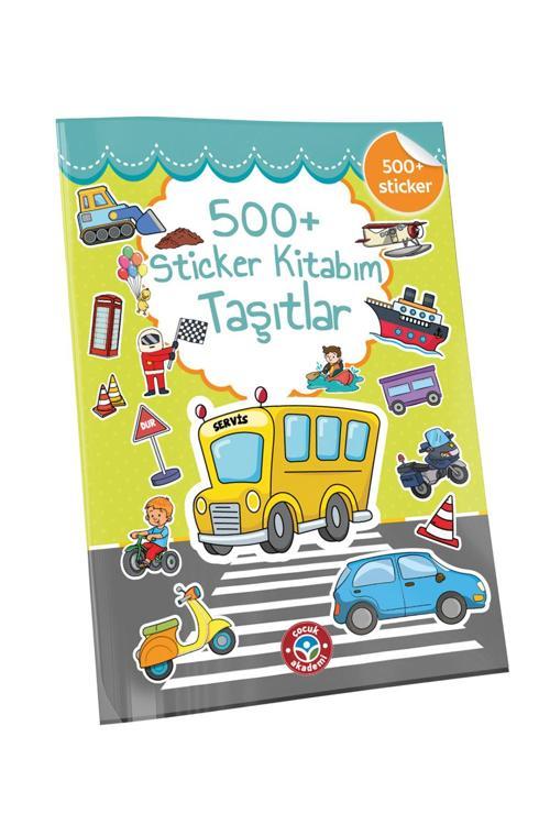 Çocuk Akademi 500 Sticker Kitabım Taşıtlar