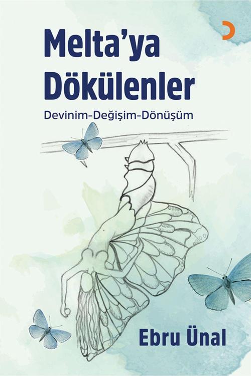 Cinius Yayınevi Melta’Ya Dökülenler & Ebru Ünal