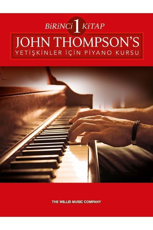 Porte Müzik Eğitim Yayınları John Thompsons Yetişkinler Için Piyano Kursu 1. Kitap