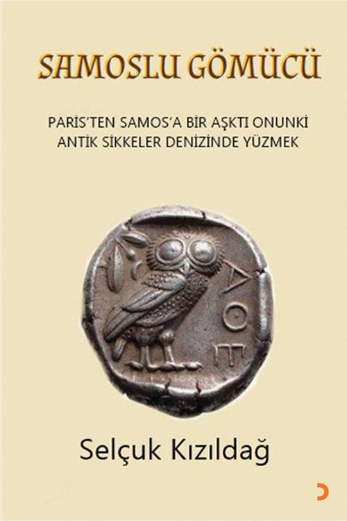 Cinius Yayınevi Samoslu Gömücü & Selçuk Kızıldağ