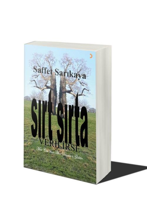Cinius Yayınevi Sırt Sırta Verilirse & Saffet Sarıkaya