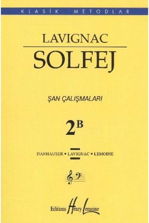 Porte Müzik Eğitimi Lavignac Solfej 2B Şan Çalışmaları