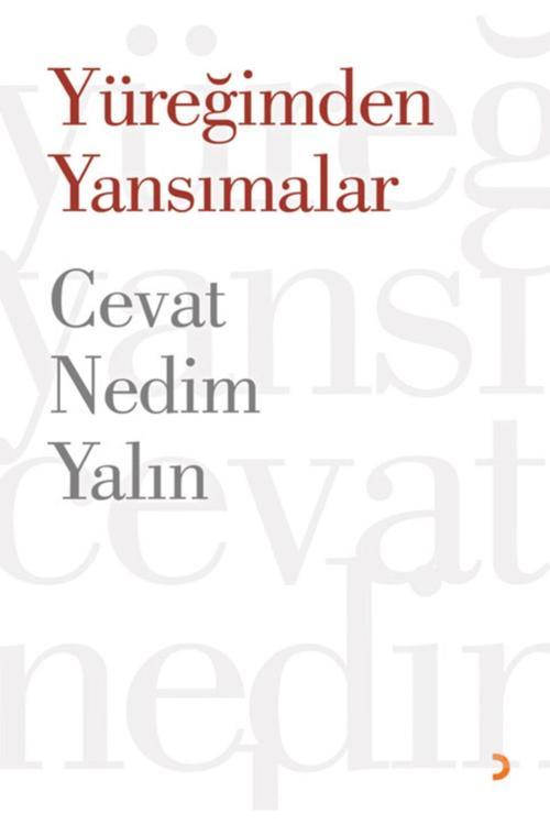 Cinius Yayınevi Yüreğimden Yansımalar