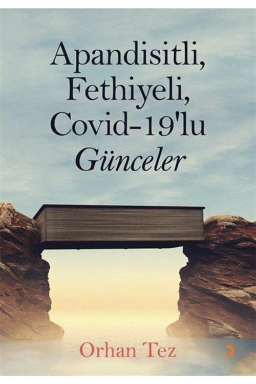 Cinius Yayınevi Apandisitli Fethiyeli Covid-19'Lu Günceler