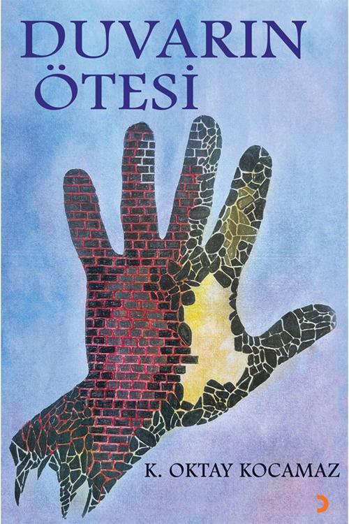 Cinius Yayınevi Duvarın Ötesi & K. Oktay Kocamaz
