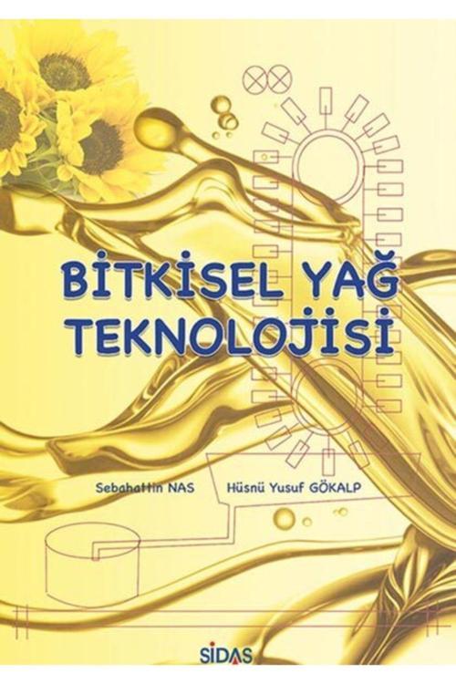 Sidas Yayınları Bitkisel Yağ Teknolojisi