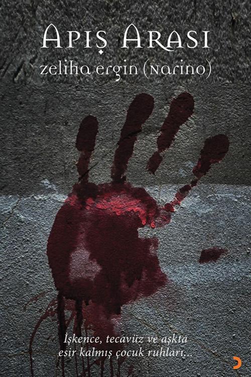 Cinius Yayınevi Apış Arası & Zeliha Ergin (Narino)