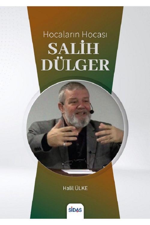 Sidas Yayıncılık Hocaların Hocası Salih Dülger