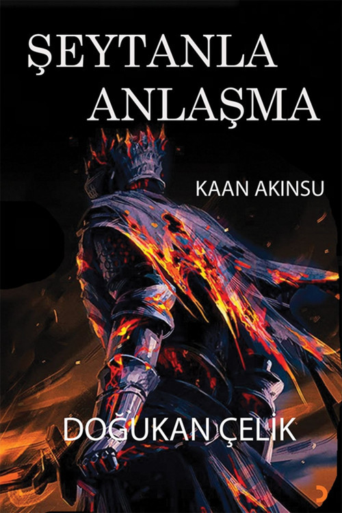 Cinius Yayınevi Şeytanla Anlaşma & Doğukan Çelik-Kaan Akınsu