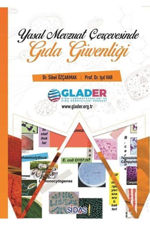 Sidas Yayınları Yasal Mevzuat Çerçevesinde Gıda Güvenliği