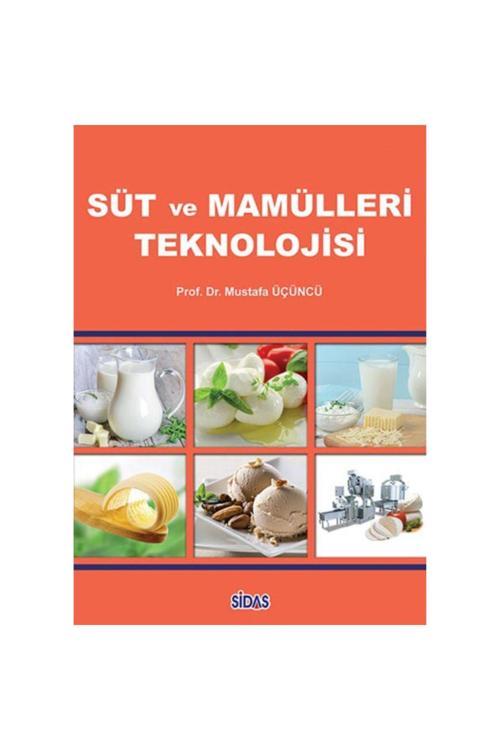 Sidas Yayınları Süt Ve Mamülleri Teknolojisi Kitabı