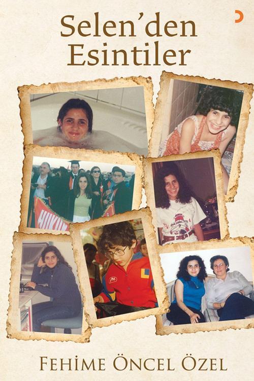 Cinius Yayınevi Selen’Den Esintiler & Fehime Öncel Özel