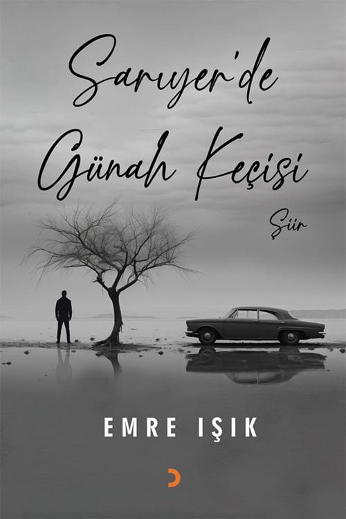 Cinius Yayınevi Sarıyer’De Günah Keçisi & Eme Işık